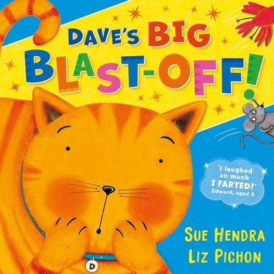 Hodder Childrens Books Daves Big Blast-Off!. 1444982656 Book Cover