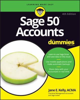 Sage 50 Accounts for Dummies, UK Edition 1119214157 Book Cover