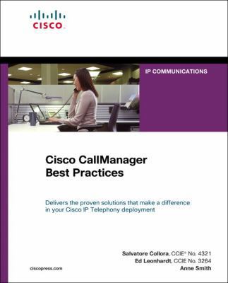 Cisco CallManager Best Practices: A Cisco AVVID... 158714395X Book Cover