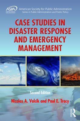Case Studies in Disaster Response and Emergency... 1498788513 Book Cover