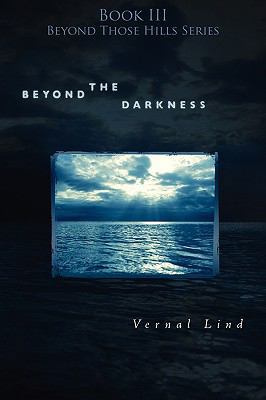 Beyond the Darkness 1414114095 Book Cover