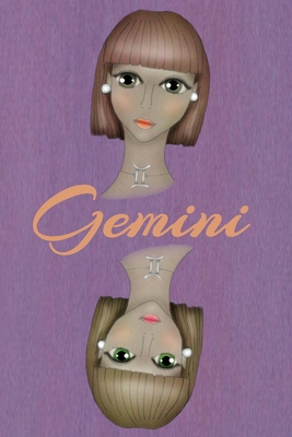 Paperback Gemini Zodiac Journal And Astrology Notebook: Beautiful Zodiac Notebook & Diary Astrology Horoscope theme for people with Astrological interest . ... boys girls who love horoscopes & star signs Book