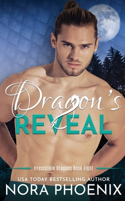 Dragon's Reveal 1957931027 Book Cover