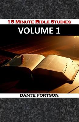 15 Minute Bible Studies: Volume 1 1075618355 Book Cover