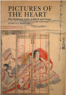 Pictures of the Heart: The Hyakunin Isshu in Wo... 1929280858 Book Cover