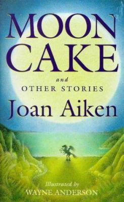 Moon Cake and Other Stories 034070926X Book Cover