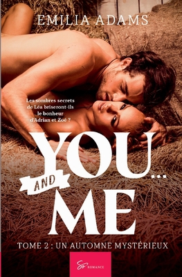 You... and Me - Tome 2: Un automne mystérieux [French] 2390451683 Book Cover