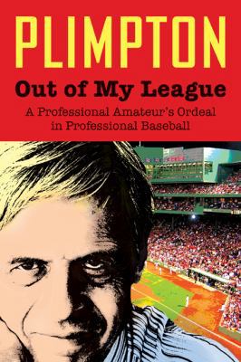 Out of My League: The Classic Hilarious Account... 1599218089 Book Cover