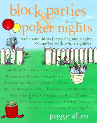 Block Parties & Poker Nights: Recipes and Ideas... 0609807889 Book Cover