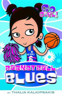 Go Girl! #10: Basketball Blues: Basketball Blues 0312346468 Book Cover