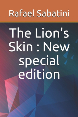The Lion's Skin: New special edition 1706801955 Book Cover
