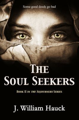 The Soul Seekers (The Sojourners) 0990434869 Book Cover