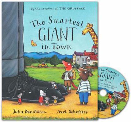 The Smartest Giant in Town 1405092378 Book Cover