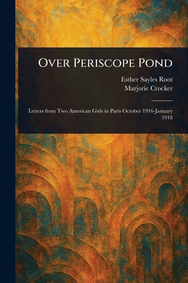 Over Periscope Pond 1023216213 Book Cover