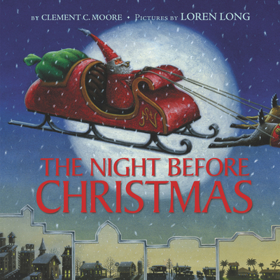 The Night Before Christmas: A Christmas Holiday... 0062869469 Book Cover