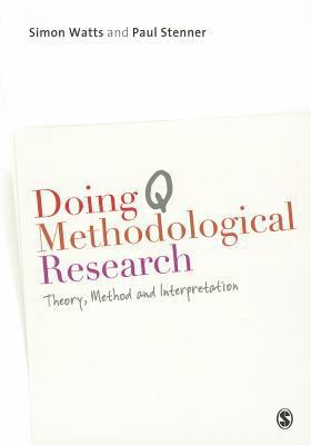 Doing Q Methodological Research: Theory, Method... 1849204152 Book Cover