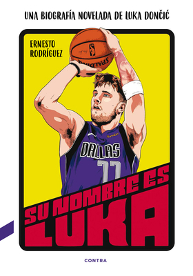 Su Nombre Es Luka: Una Biografía Novelada de Lu... [Spanish] 8418282398 Book Cover