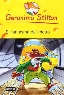 El fantasma del metro / The Phantom of the Subw... [Spanish] 6070706706 Book Cover