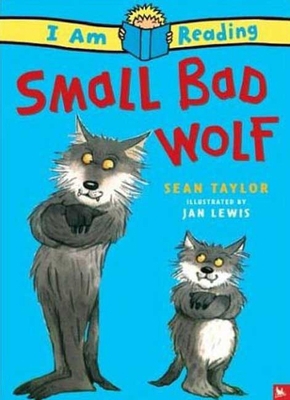 Small Bad Wolf: Small Bad Wolf 0753458012 Book Cover