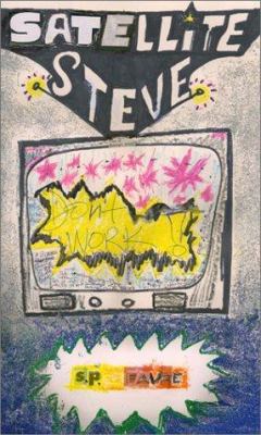 Satellite Steve 0595191274 Book Cover