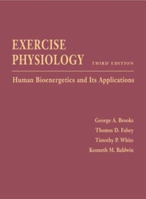 Exercise Physiology: Human Bioenergetics and It... 0072560444 Book Cover