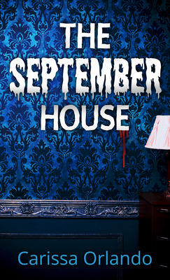 The September House [Large Print] B0CJJY8TG8 Book Cover