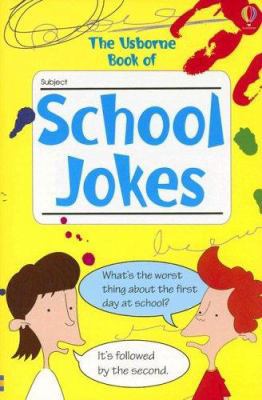 The Usborne Book of School Jokes 0794503942 Book Cover