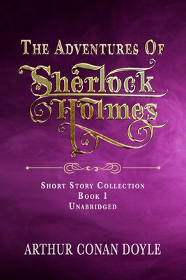 The Adventures of Sherlock Holmes: Unabridged C... [Large Print] B0926K2KJT Book Cover