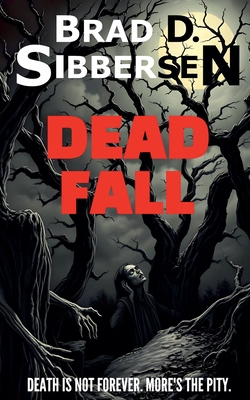 Dead Fall B0DGZLGZNM Book Cover