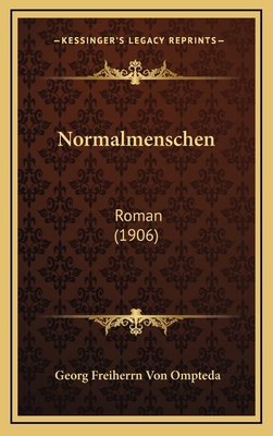 Normalmenschen: Roman (1906) [German] 1165021145 Book Cover
