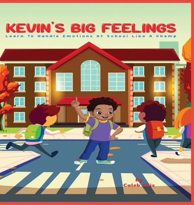 Kevin's Big Feelings: Learn to Handle Emotions ... B0CRMVK93K Book Cover