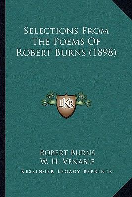 Selections From The Poems Of Robert Burns (1898) 1164836536 Book Cover