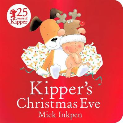 Kipper's Christmas Eve 144493029X Book Cover