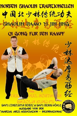 Shaolin QiGong fur den Kampf - Shaolin DaMo Yi ... [German] B086PNXKKT Book Cover