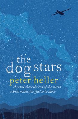 The Dog Stars 0755392604 Book Cover