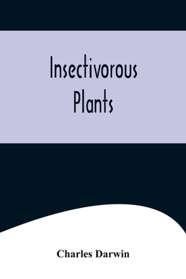 Insectivorous Plants 935657555X Book Cover