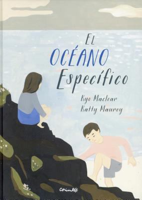 El Oceano Especifico = The Specific Ocean [Spanish] 8484705439 Book Cover