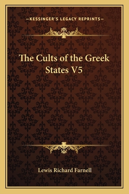 The Cults of the Greek States V5 1162647450 Book Cover