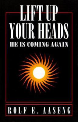 Lift Up Your Heads: He Is Coming Again 0788005839 Book Cover