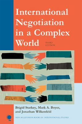 International Negotiation in a Complex World (N... 074256679X Book Cover