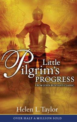 Little Pilgrim's Progress: From John Bunyan's C... 0802449247 Book Cover
