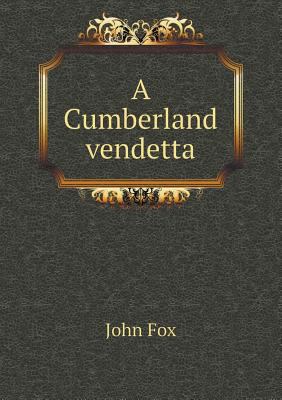 A Cumberland vendetta 5518589328 Book Cover