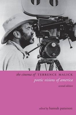 The Cinema of Terrence Malick: Poetic Visions o... 1905674260 Book Cover