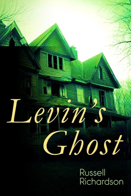 Levin's Ghost B0FJWTWFT2 Book Cover