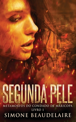 Segunda Pele [Portuguese] [Large Print] 4824171903 Book Cover