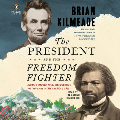 The President and the Freedom Fighter: Abraham ... 0593457129 Book Cover