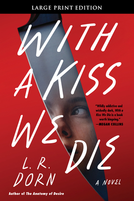 With a Kiss We Die [Large Print] 0063322811 Book Cover