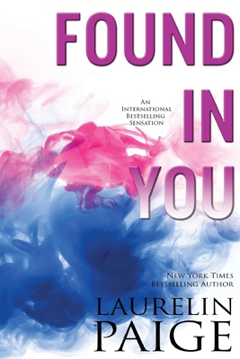 Found in You 1953520278 Book Cover
