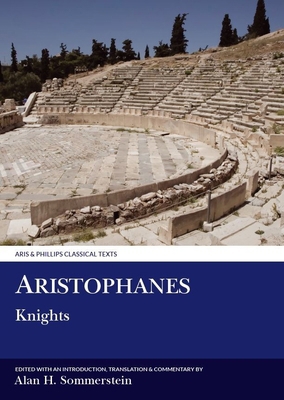 Aristophanes: Knights (Aris & Phillips Classica... [Ancient_greek] 0856681776 Book Cover