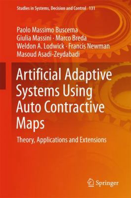 Artificial Adaptive Systems Using Auto Contract... 3319750488 Book Cover